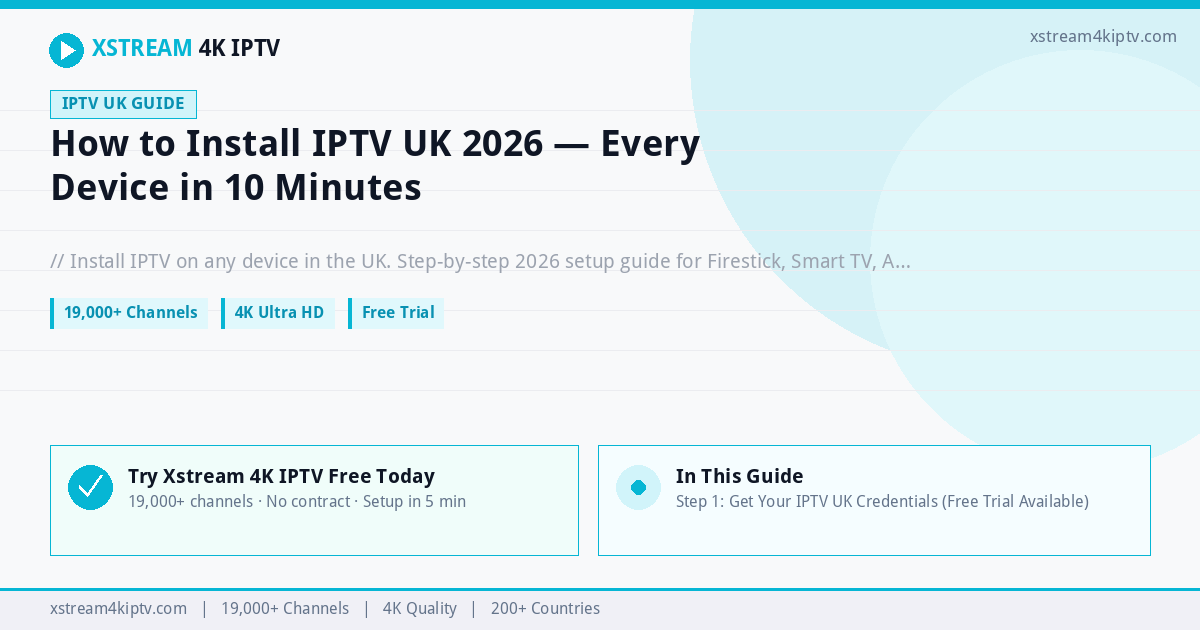 How to install IPTV UK